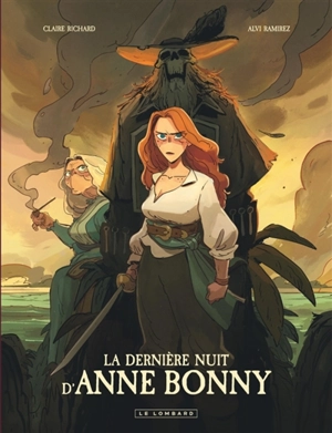 La dernière nuit d'Anne Bonny - Claire Richard