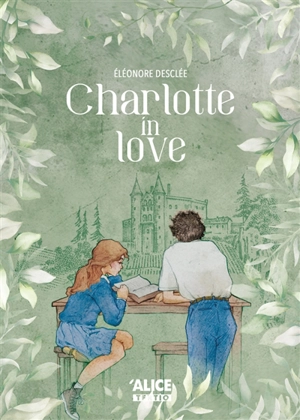 Charlotte in love - Eléonore Desclée