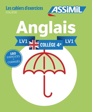 Anglais, collège 4e, LV1 : 180 exercices + corrigés - Hélène Bauchart