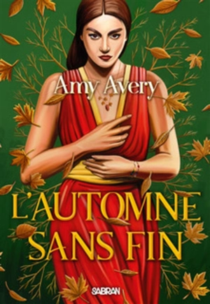 L'automne sans fin - Amy Avery