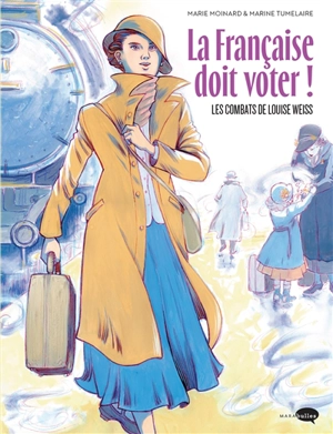 La Française doit voter ! - Marie-Christine Moinard