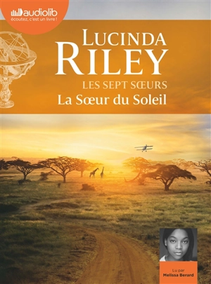 Les sept soeurs. Vol. 6. La soeur du soleil : Electra - Lucinda Riley