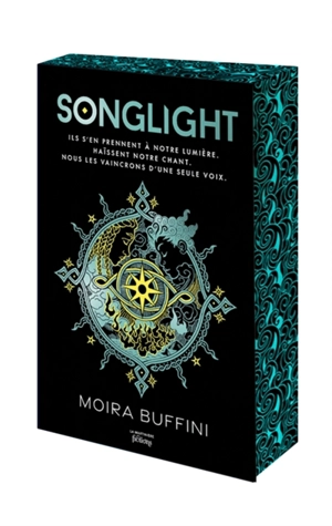 La trilogie des Torches. Vol. 1. Songlight - Moira Buffini