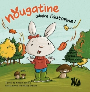 Nougatine admire l'automne ! - Nicole Kokom