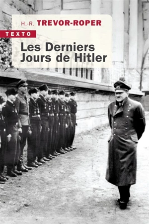 Les derniers jours de Hitler - Hugh Trevor-Roper