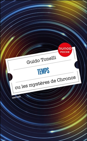 Temps ou Les mystères de Chronos - Guido Tonelli