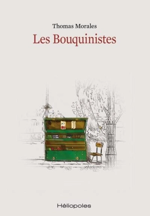 Les bouquinistes - Thomas Morales