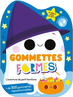 L'aventure de petit fantôme : gommettes formes - Marta Sorte