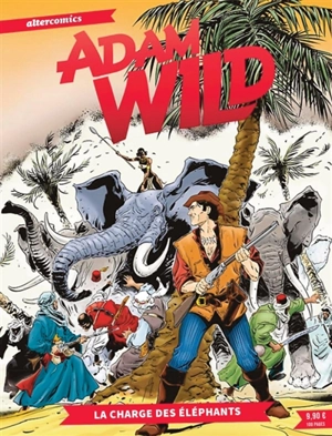 Adam Wild. Vol. 2. La charge des éléphants - Alessandro Nespolino