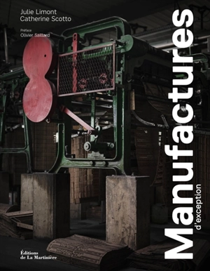 Manufactures d'exception - Julie Limont