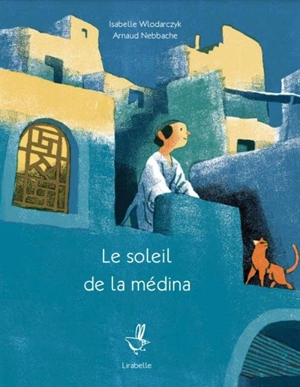 Le soleil de la médina - Isabelle Wlodarczyk