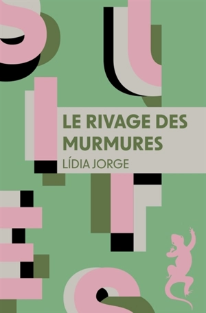 Le rivage des murmures - Lidia Jorge