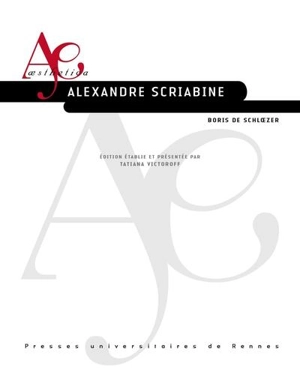 Alexandre Scriabine - Boris de Schloezer