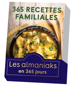 365 recettes familiales : une recette originale et rapide par jour - Virginie Fouquet