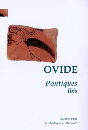 Pontiques. Ibis - Ovide