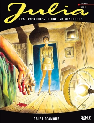 Julia : les aventures d'une criminologue. Vol. 2. Objet d'amour - Luca Vannini