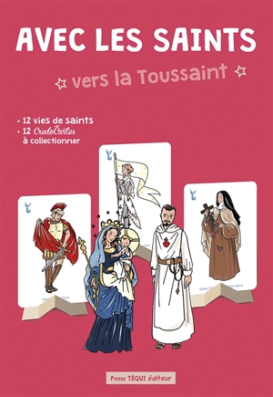 Avec les saints vers la Toussaint - Odile Haumonté