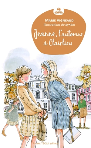 Jeanne, l'automne à Clairlieu - Marie Vigneaud