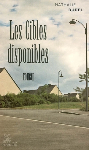 Les cibles disponibles - Nathalie Burel