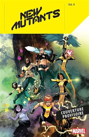 New Mutants X. Vol. 3. Les travaux de Magie - Vita Ayala