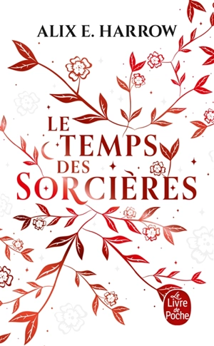 Le temps des sorcières - Alix E. Harrow