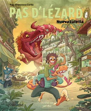 Pas d'lézard : Nueva Lutetia - Pog