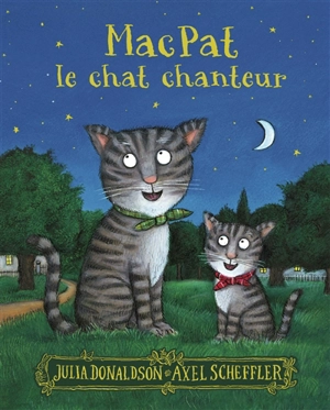 MacPat le chat chanteur - Julia Donaldson