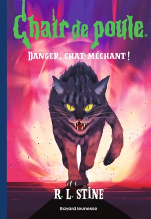 Danger, chat méchant ! - R.L. Stine