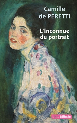 L'inconnue du portrait - Camille de Peretti