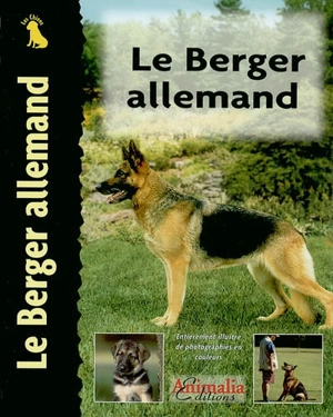 Le berger allemand - Juliette Cunliffe