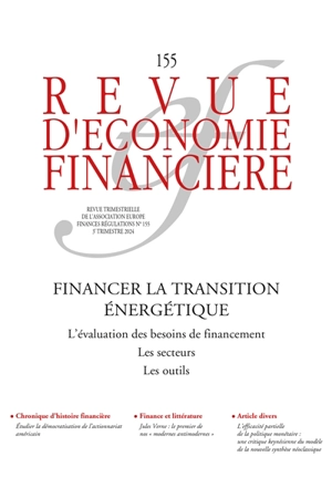 Revue d'économie financière. Le financement de la transition énergétique - Christian de Perthuis