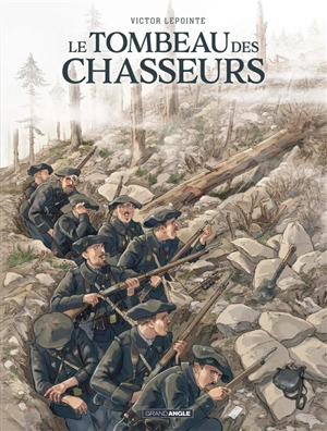 Le tombeau des chasseurs - Victor Lepointe