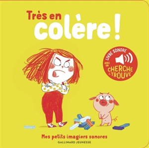 Très en colère ! - Annick Masson