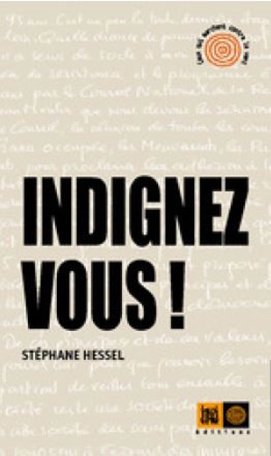 Indignez-vous ! - Stéphane Hessel