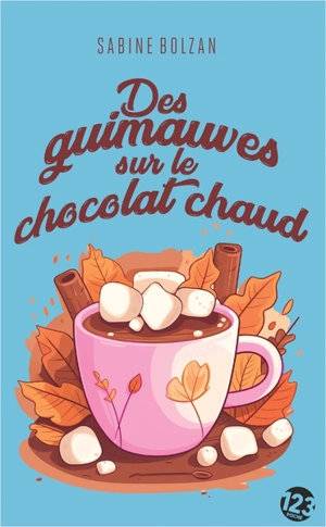 Des guimauves sur le chocolat chaud - Sabine Bolzan