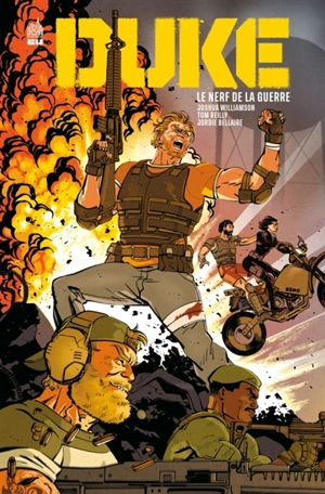 Duke : le nerf de la guerre - Joshua Williamson