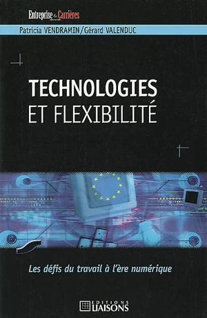 Technologies et flexibilité - Patricia Vendramin