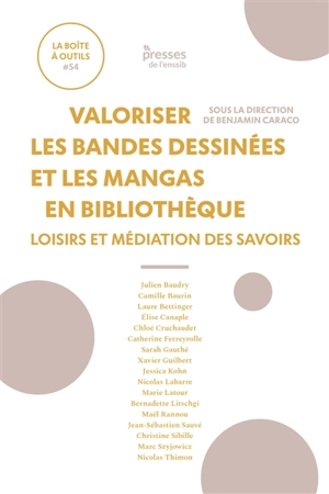 Valoriser les bandes dessinées et les mangas en bibliothèque : loisirs et médiation des savoirs