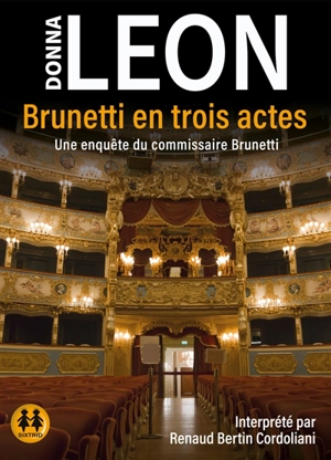 Brunetti en trois actes - Donna Leon