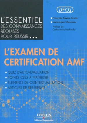 L'essentiel des connaissances requises pour réussir l'examen de certification AMF - François-Xavier Simon