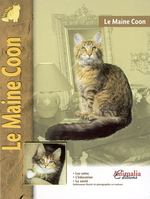 Le maine coon - Tracey K. Hayman