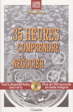 35 heures : comprendre et négocier - Damien Doré