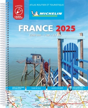 France 2025 : atlas routier et touristique : plastifié - Manufacture française des pneumatiques Michelin