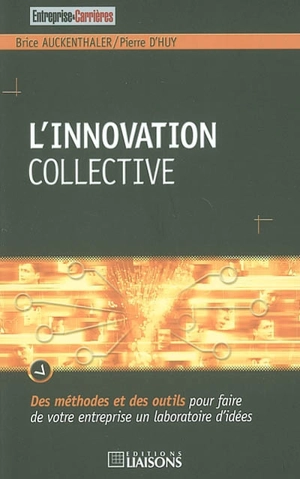 L'innovation collective - Brice Auckenthaler