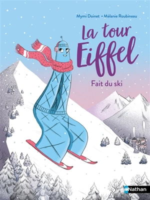 La tour Eiffel fait du ski - Mymi Doinet