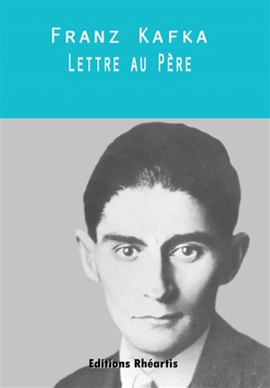 Lettre au père - Franz Kafka