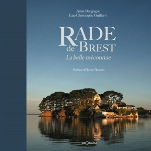 Rade de Brest : la belle méconnue - Anne Bergogne