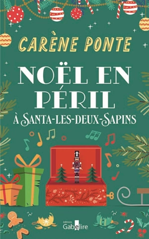 Noël en péril à Santa-les-Deux-Sapins - Carène Ponte