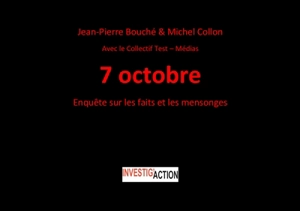 7 octobre : enquête sur la journée qui a changé le monde - Jean-Pierre Bouché