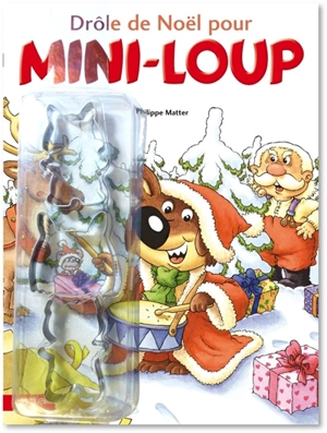 Drôle de Noël pour Mini-Loup - Philippe Matter